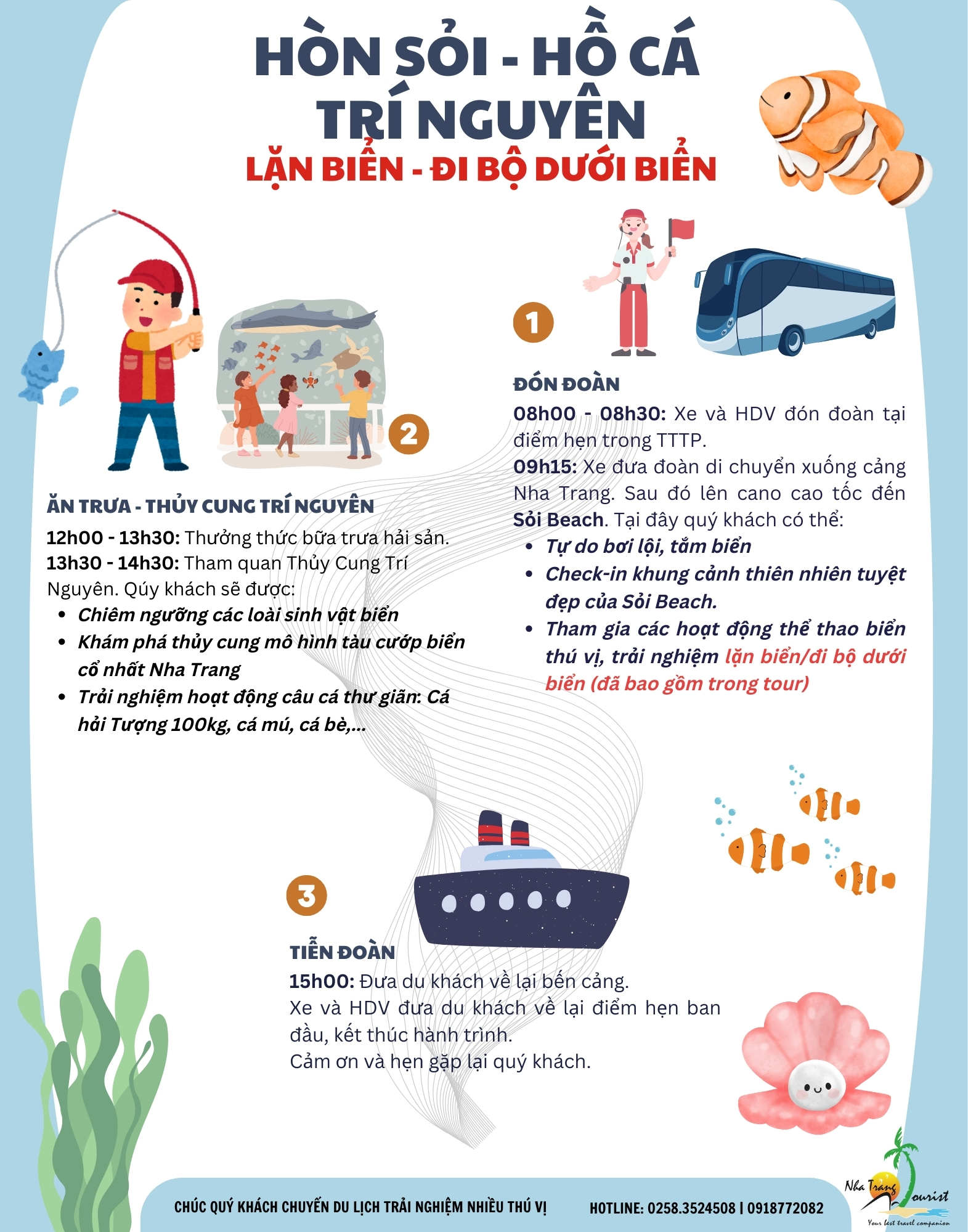 Lịch trình chi tiết tour Hòn Sỏi - Hồ cá Trí Nguyên Nha Trang - Lặn biển/ đi bộ dưới biển